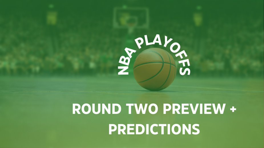 NBA Playoffs Second Round Previews + Predictions