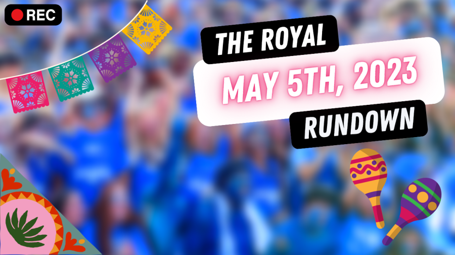 The Royal Rundown: May 5th, 2023