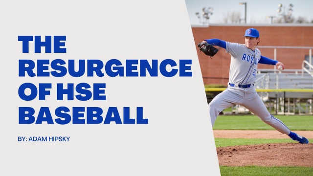 The Resurgence of HSE Baseball