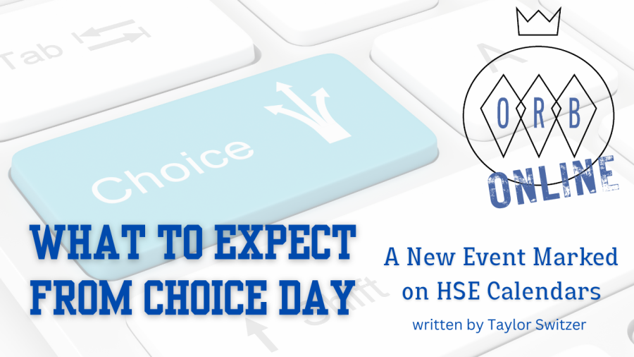 What to Expect from Choice Day