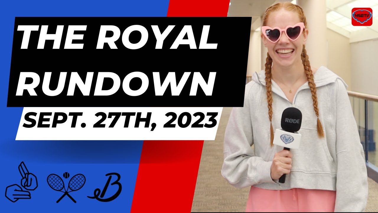 The Royal Rundown: September 27th, 2023