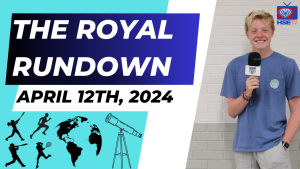The Royal Rundown: April 12, 2024